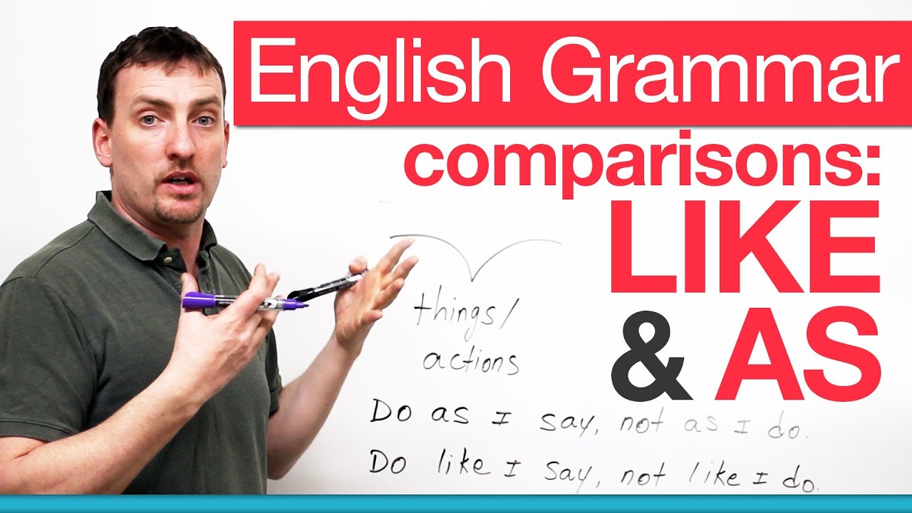 English Grammar – comparing with LIKE & AS · engVid