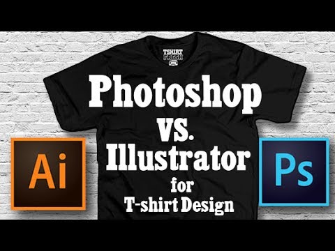 PHOTOSHOP VS. ILLUSTRATOR FOR T SHIRT DESIGN