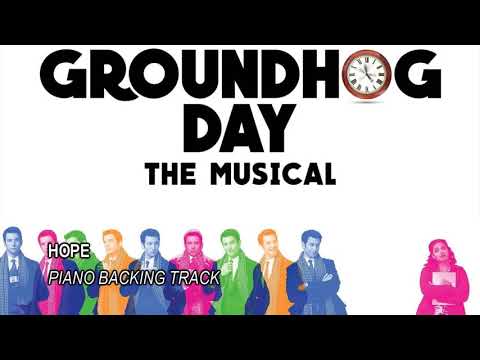 Hope - Groundhog Day, The Musical - Piano Backing Track