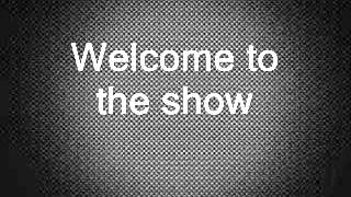 Welcome to the Show Adam Lambert feat  Laleh (LYRICS)