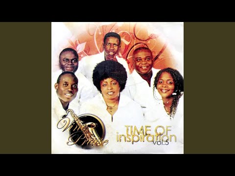Time Of Inspiration Vol 5 (Awurade Wofata, Mo Nsom No, Nyame Yebesom Wo, Woye Oteasefoo, Yeda...