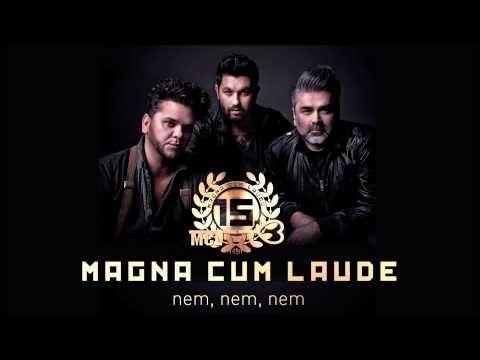 Magna Cum Laude - Nem, nem, nem (Official Audio)