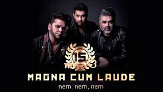 Magna Cum Laude - Nem, nem, nem (Official Audio)