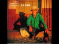 J.J. Cale - City Girls
