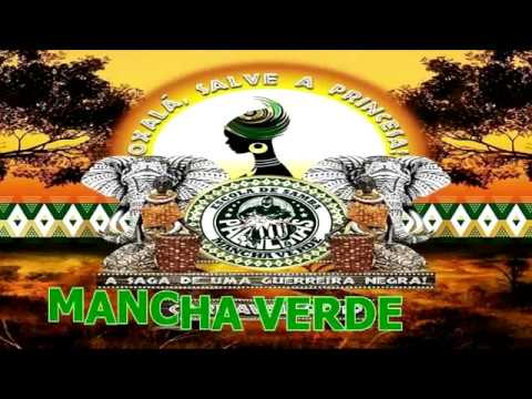 MANCHA VERDE 2019 - SAMBA OFICIAL