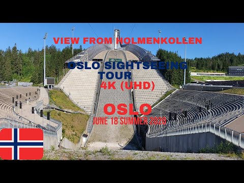 4K (UHD)-OSLO SIGHTSEEING TOUR 26/ HOLMENKOLLEN VIEW/NORWAY/ TRAVEL GUIDE /SKI RECREATION AREA