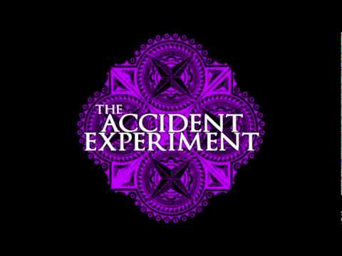The Accident Experiment - Sad Girl