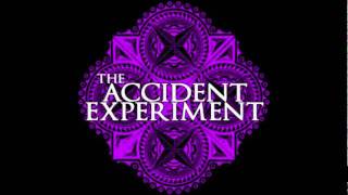 The Accident Experiment - Sad Girl