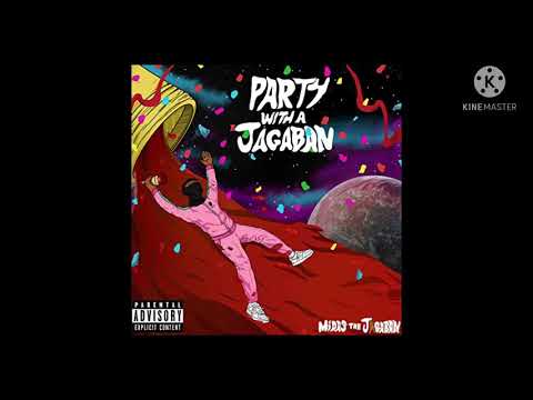 Midas The Jagaban - Party With A Jagaban [Best Clean Version]