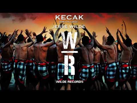 Jesse Wilde - Kecak (The Calling) (Original Mix)