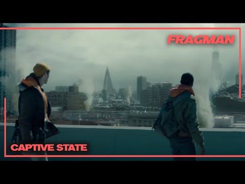 Captive State Türkçe Altyazılı Fragman (2019) 15 Mart 2019'da Sinemalarda!