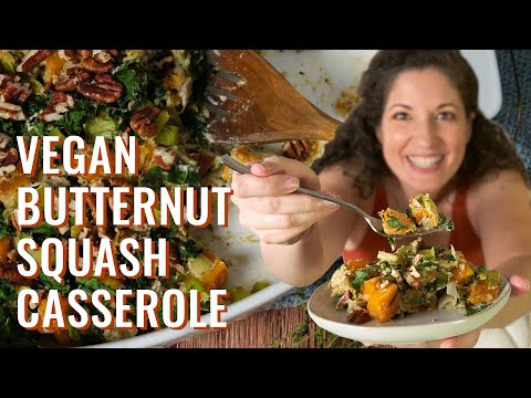 Vegan Butternut Squash Casserole for Thanksgiving