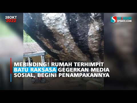 Merinding! Rumah Terhimpit Batu Raksasa Gegerkan Media Sosial, Begini Penampakannya
