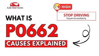 dtc p0662 - қате кодын түсіндіру