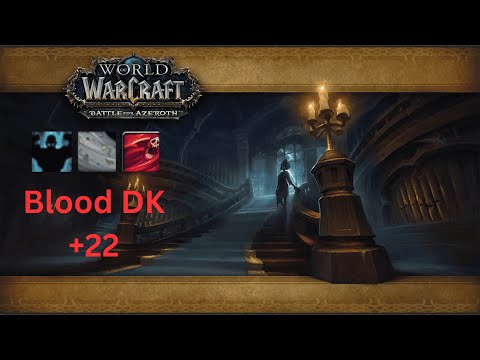 Waycrest Manor +22 Blood DK