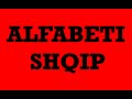 Alfabeti Shqip | Albanian Alphabet | World Alphabet
