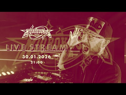 MIQROKOSMOS Live Stream 30.01.26