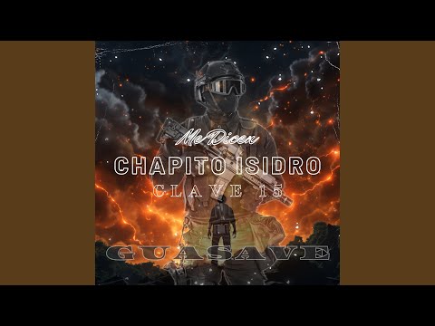 Me Dicen Chapito Isidro