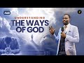 Understanding The Ways of God | Phaneroo Service 468 | Apostle Grace Lubega
