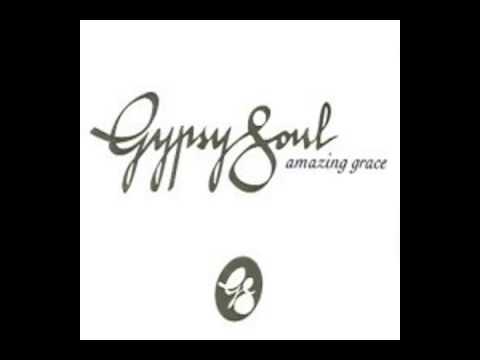 gypsy soul - amazing grace