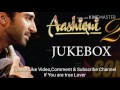chahu main yaa naa -- Aashiqui 2 songs ,mix Aashiqui 2 songs chahu main yaa naa -- Aashiqui 2 songs ,mix Aashiqui 2 songs