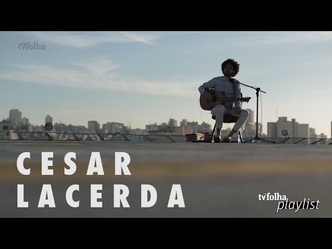tvfolha playlist: César Lacerda canta "Olhos"