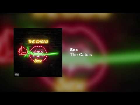 The Cabas - Sex