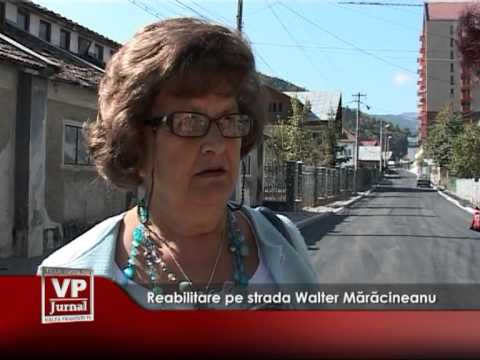 Reabilitare pe strada Walter Mărăcineanu