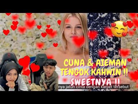 CUNA & AIEMAN TENGOK KAHWIN !! - SWEETNYA !!