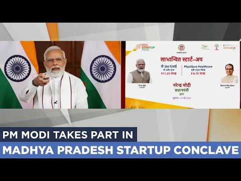 PM Modi takes part in Madhya Pradesh Startup Conclave