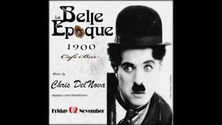 Chris DelNova @ La Belle Epoque 1900' [ELECTRO JAZZ,HOUSE]
