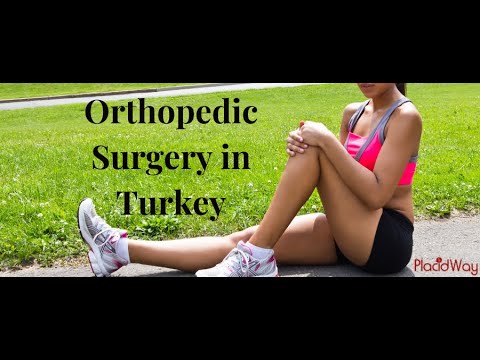 Orthopedic Surgery in Turkey