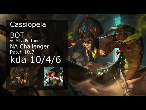 Cassiopeia vs Miss Fortune Bot - NA Challenger 10/4/6 Patch 10.7 Gameplay