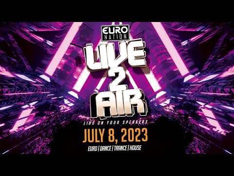 Euro Nation Broadcast July 8, 2023 (90s & 2000s Euro, Dance, Trance & More)