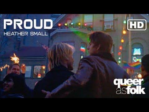 Queer as Folk: Proud (Official Music Video)