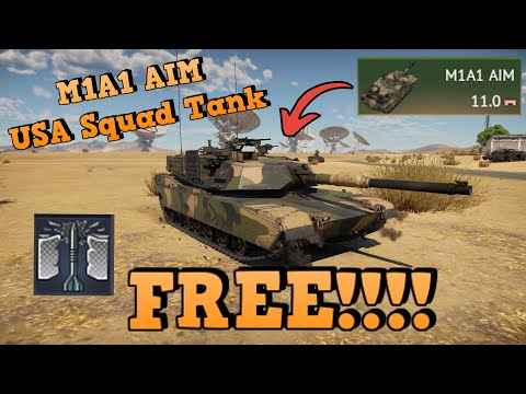 Free Abrams in War Thunder! The M1A1 AIM | USA Squadron Tank