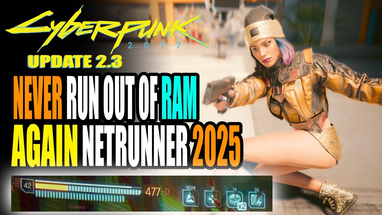Never Run Out of Ram Netrunner Guide Cyberpunk 2077 2.3 Update All Cyberware, Perks, and Quickhacks