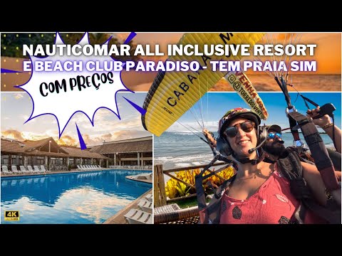 QUANTO CUSTA All Inclusive em Porto Seguro - BA? Nauticomar Resort - Completo e Ótimo para Relaxar
