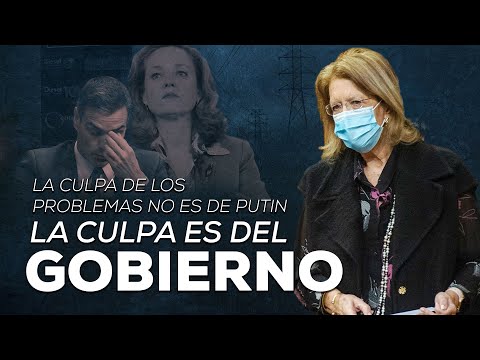 La culpa de los problemas no es de Putin, es del Gobierno