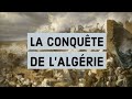 4e - La conquête de l'Algérie (1830-1847)