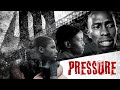 PRESSURE - Trailer