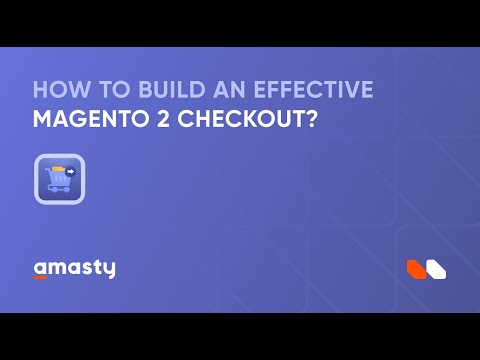 How to build an effective Magento 2 checkout with the Magento 2 One Step Checkout extension?