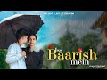 Baarish Mein Yaseer Desai Heart Touching Love Story Tumko Yaad Kar Raha Hu Lost Lyf Creation