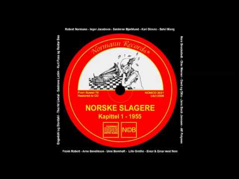 En Grønnmalt Benk - Gerd & Otto (Norske Slagere Kapittel 1- 1955)