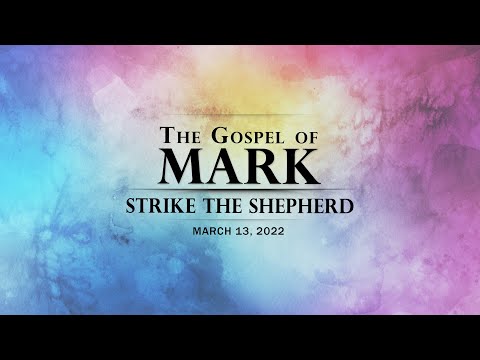 Strike the Shepherd - 2022-03-13