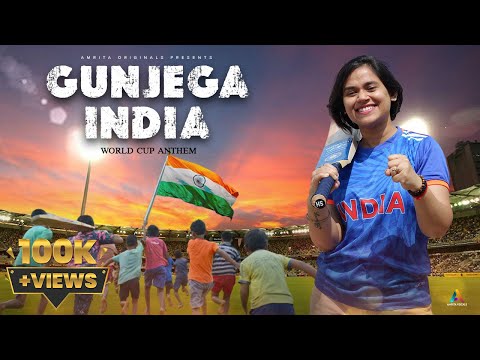 Amrita Bharati  Gunjega India (World Cup Anthem)