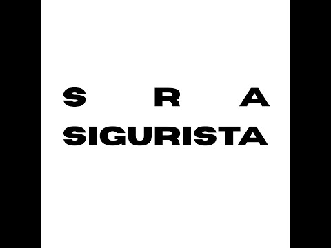 Sigurista (Introduce)