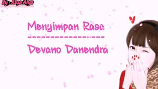 Download lagu Devano Danendra - Menyimpan Rasa ( Lirik Video Clip Animasi ) mp3 Download lagu Devano Danendra - Menyimpan Rasa ( Lirik Video Clip Animasi ) mp3