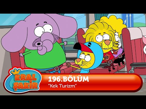 Kral Şakir 196. Bölüm - Kek Turizm