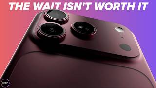 Don't Wait for the iPhone 18 Pro Max — Here's Why the iPhone 17 Is the Smarter Buy Right Now!